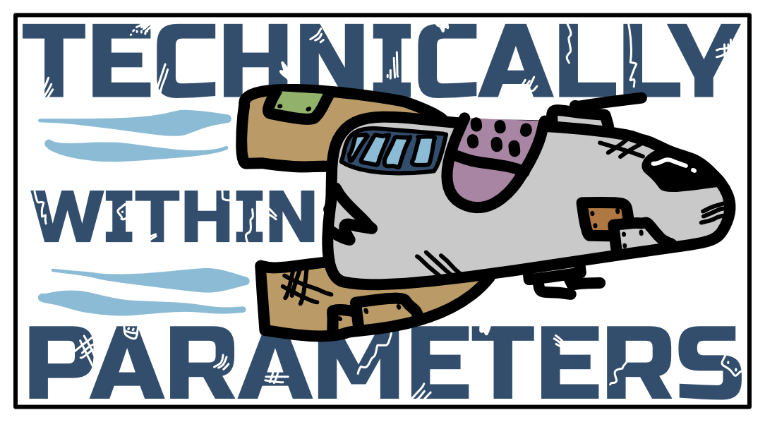 Technically Within Parameters